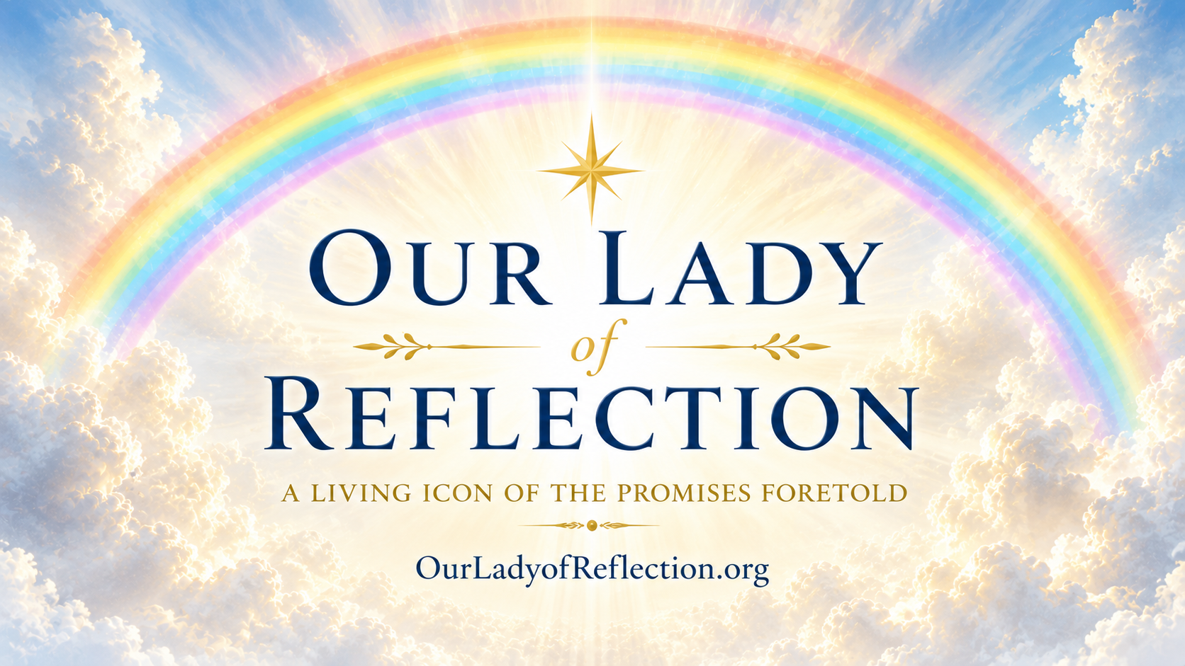 Poster for 'Our Lady of Reflection' with a radiant sun, rainbow arc, and cloud background.